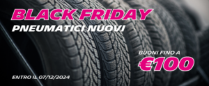 BLACK FRIDAY 2024 GOMME NUOVE BOLOGNA